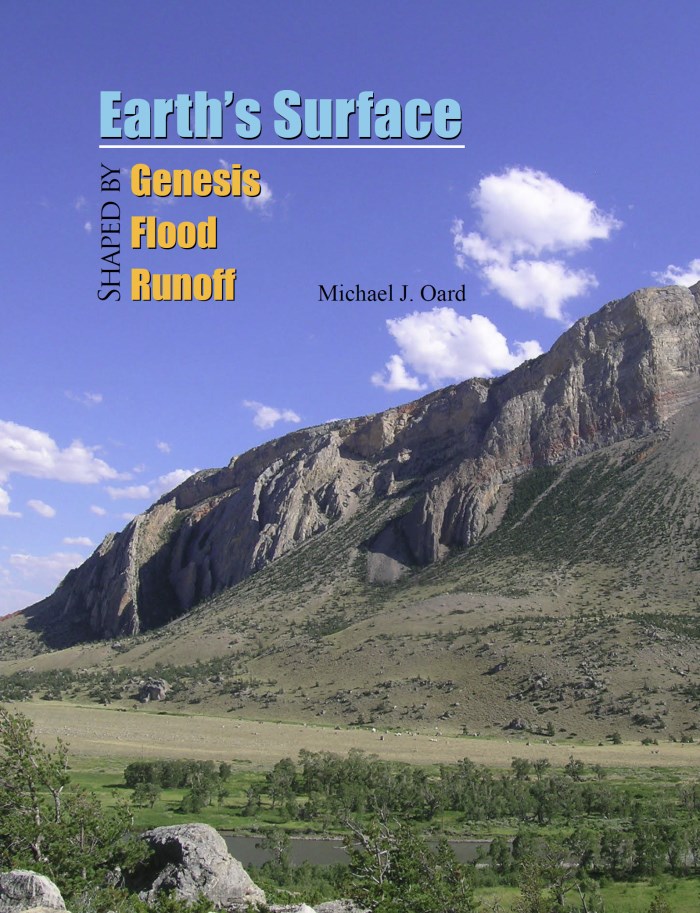 Earth's Surface Shaped by Genesis Flood Runoff. Volume I: Tectonics and Erosion. Michael J. Oard